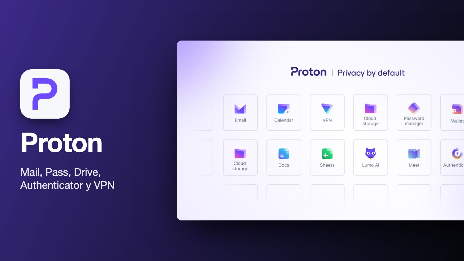 Logotipo de Proton junto a la imagen oficial con los iconos de sus aplicaciones: correo, calendario, VPN, nube, contraseñas, documentos y Authenticator