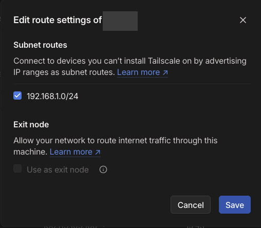 Panel Edit route settings con la ruta 192.168.1.0/24 marcada en Subnet routes y los botones Cancel y Save