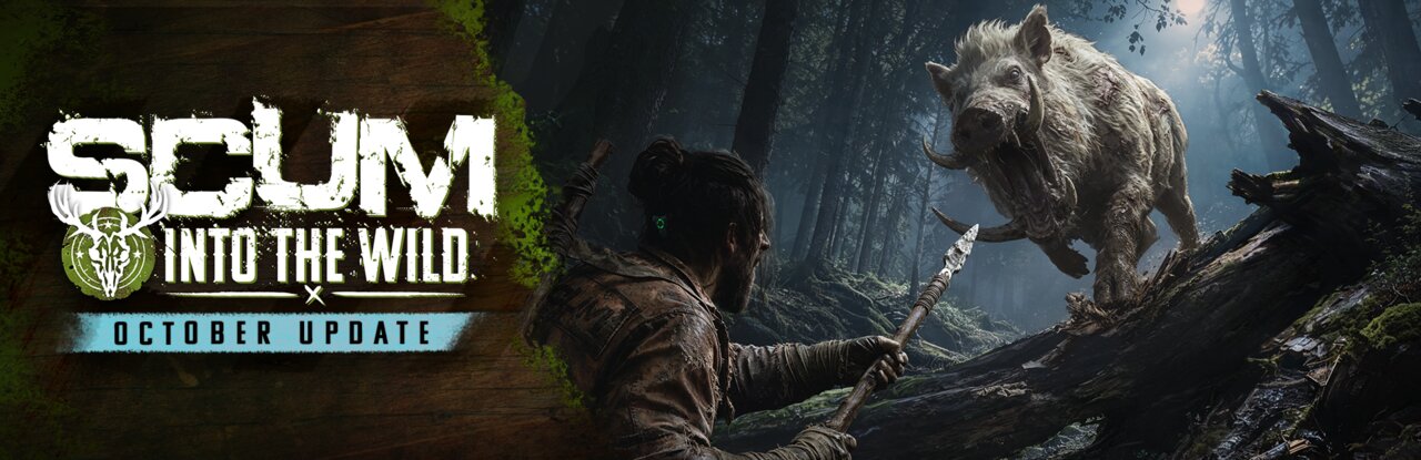 Un superviviente apunta con una lanza a un jabalí en el bosque, junto al logotipo de SCUM y el texto Into the Wild, October Update
